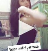 Video Viral Terbaru Andini Permata Ig Dan Tiktok Di Buru Netizen Top Global Indonesia New 2025